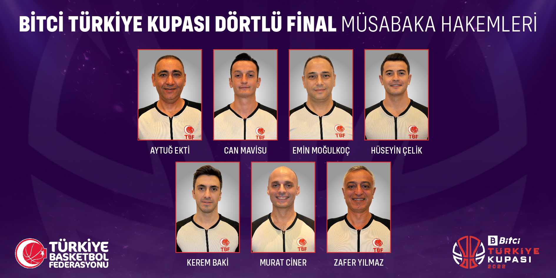 Bitci Türkiye Kupası Dörtlü Final Müsabakalarında Görev Yapacak Hakemler Belli Oldu